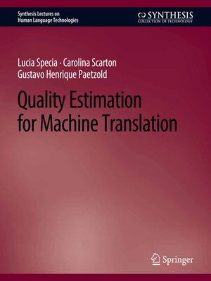 cover image of Quality Estimation for Machine Translation